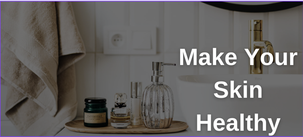 Oily Skin Care Routine